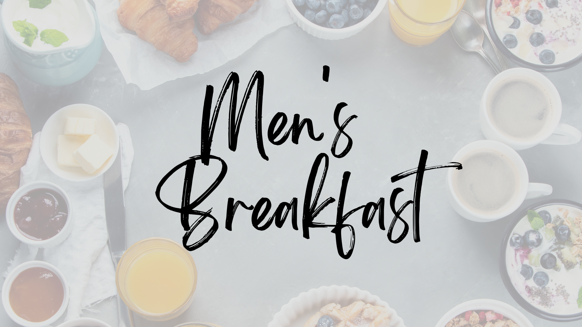 Men's Breakfast Promotional Banner